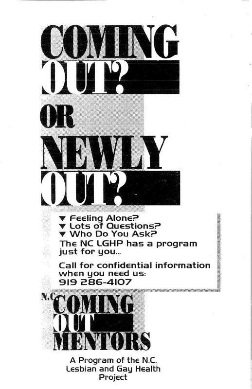  A brochure for Coming Out in 1995. This and other educational materials fostered a sense of community and support for gay men and lesbians.   Attributed to NC Lesbian and Gay Health Project Archives 1982-1996, Rubenstein Rare Book & Manuscript Library, Duke University